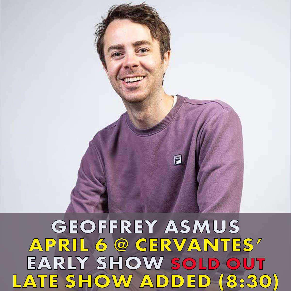 Geoffrey Asmus – LATE SHOW (8:30pm)