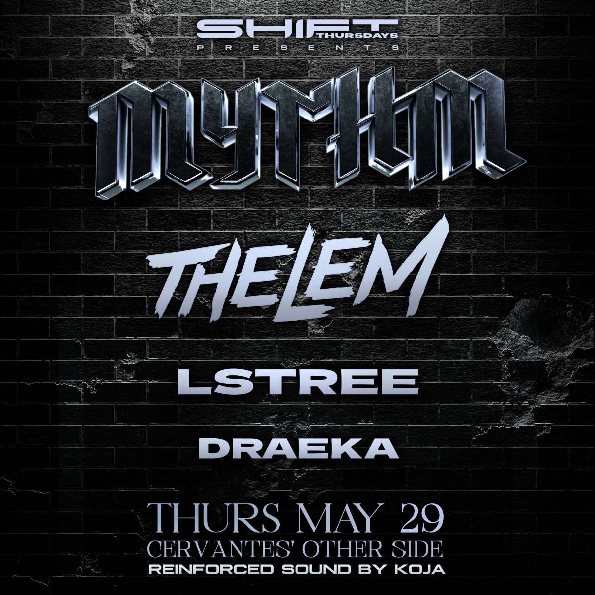 SHIFT Ft. Mythm w/ Thelem, LSTree, Draeka