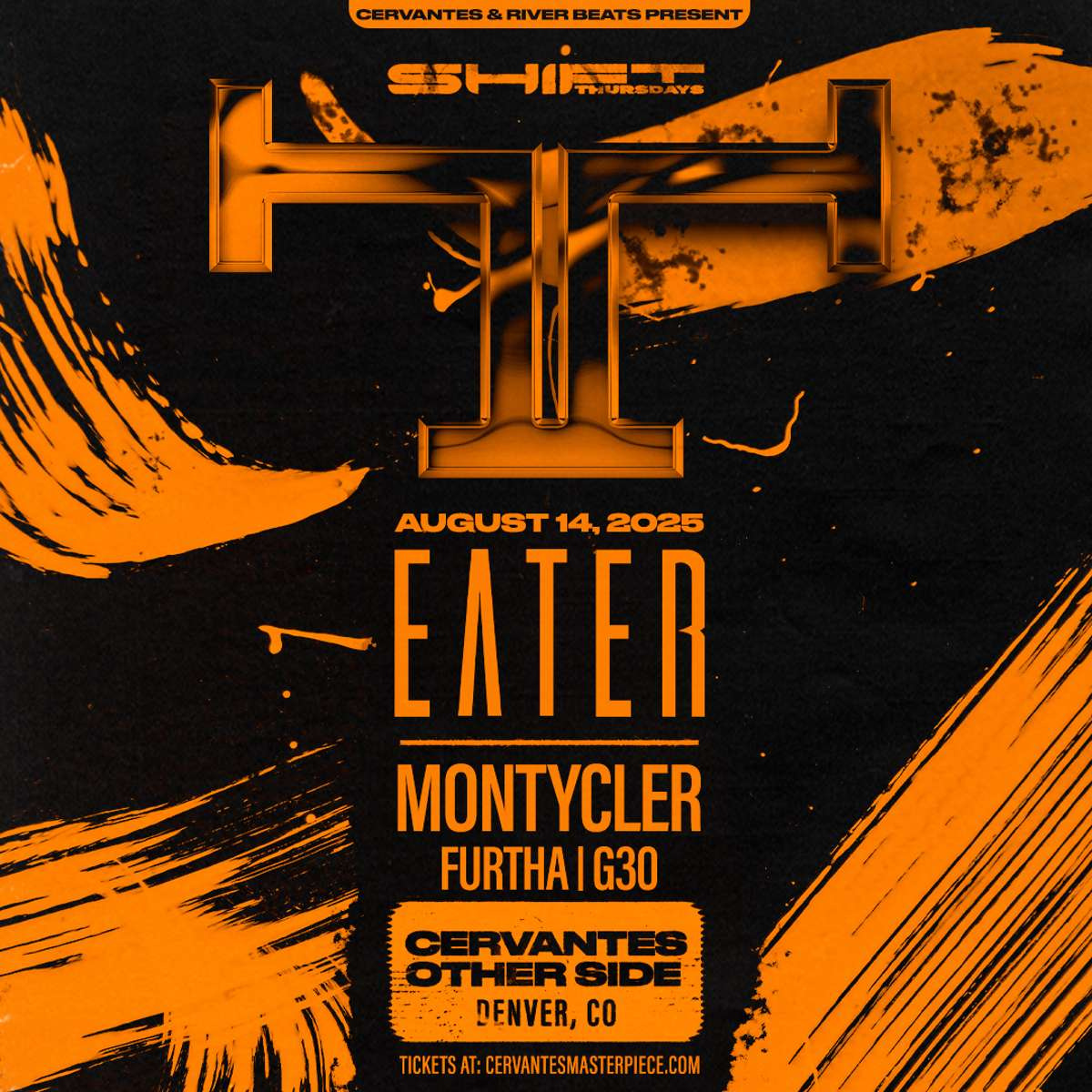 SHIFT Ft. Eater w/ MontyCler, Furtha, G30 | Cervantes