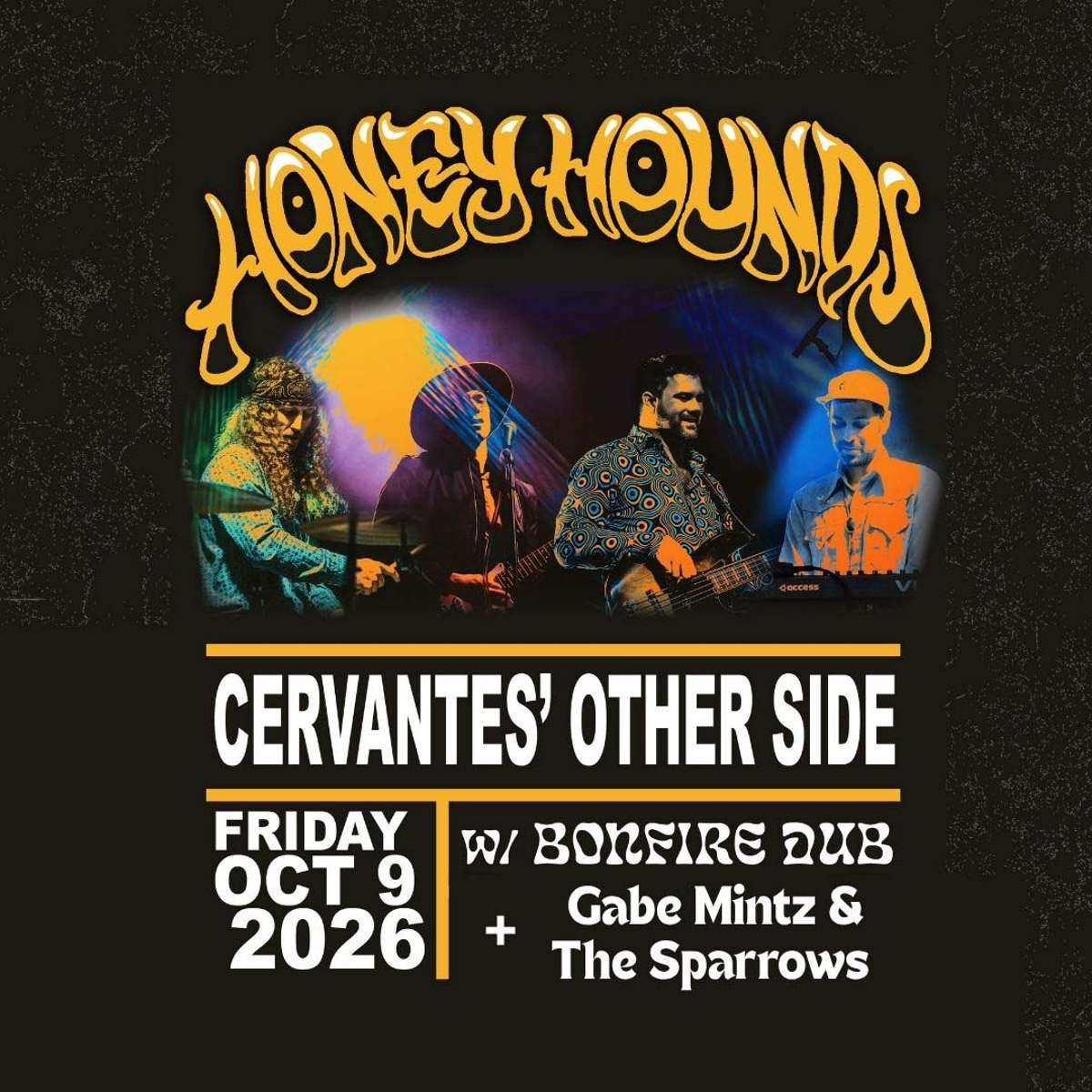 Honey Hounds w/ Gabe Mintz & the Sparrows (Patio Set), Bonfire Dub (Patio Set)