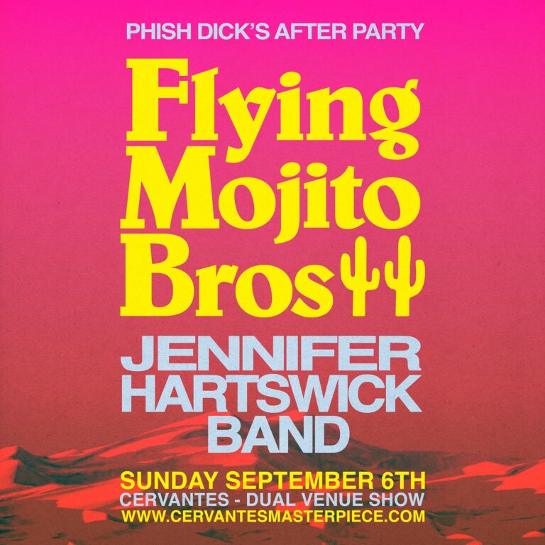 Flying Mojito Bros and Jennifer Hartswick Band dual venue closing show, September 6 2026, Cervantes' Masterpiece