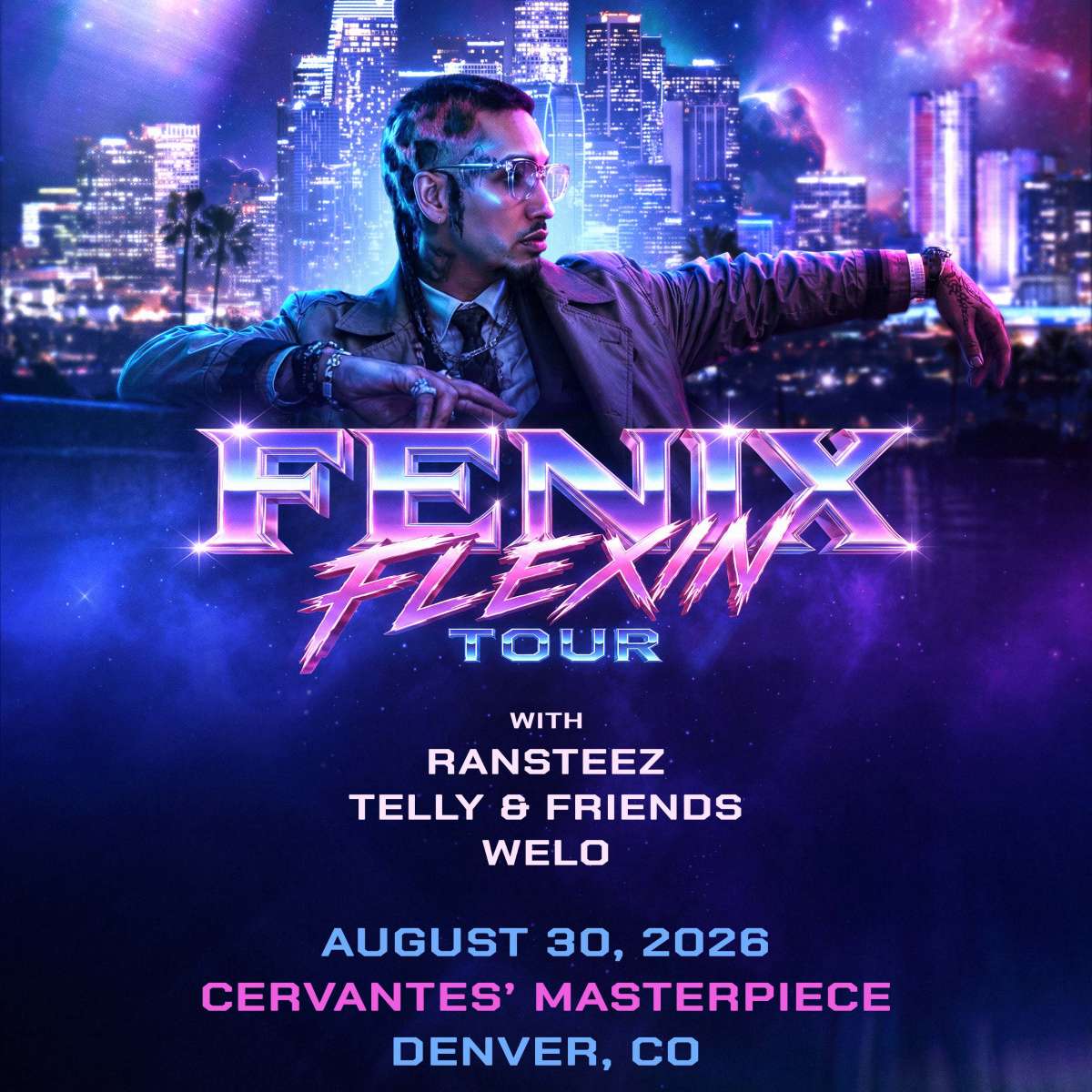 Fenix Flexin w/ RANSTEEZ, Telly & Friends, Welo