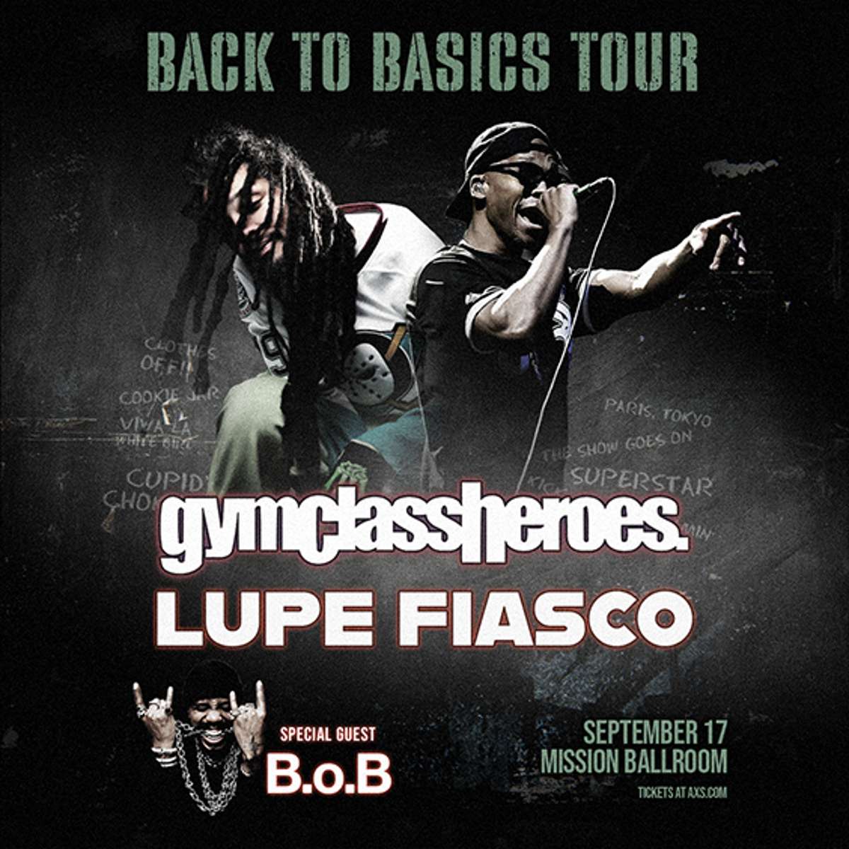 gymclassheroes. & Lupe Fiasco AT MISSION BALLROOM