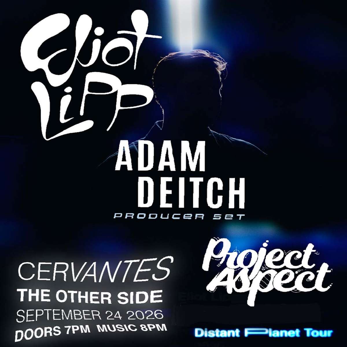 SHIFT Ft. Eliot Lipp w/ Adam Deitch (Producer Set), ProJect Aspect