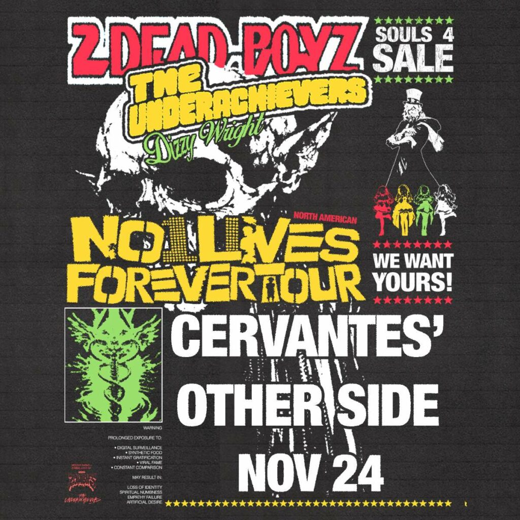 2dead boyz the underachievers w dizzy wright