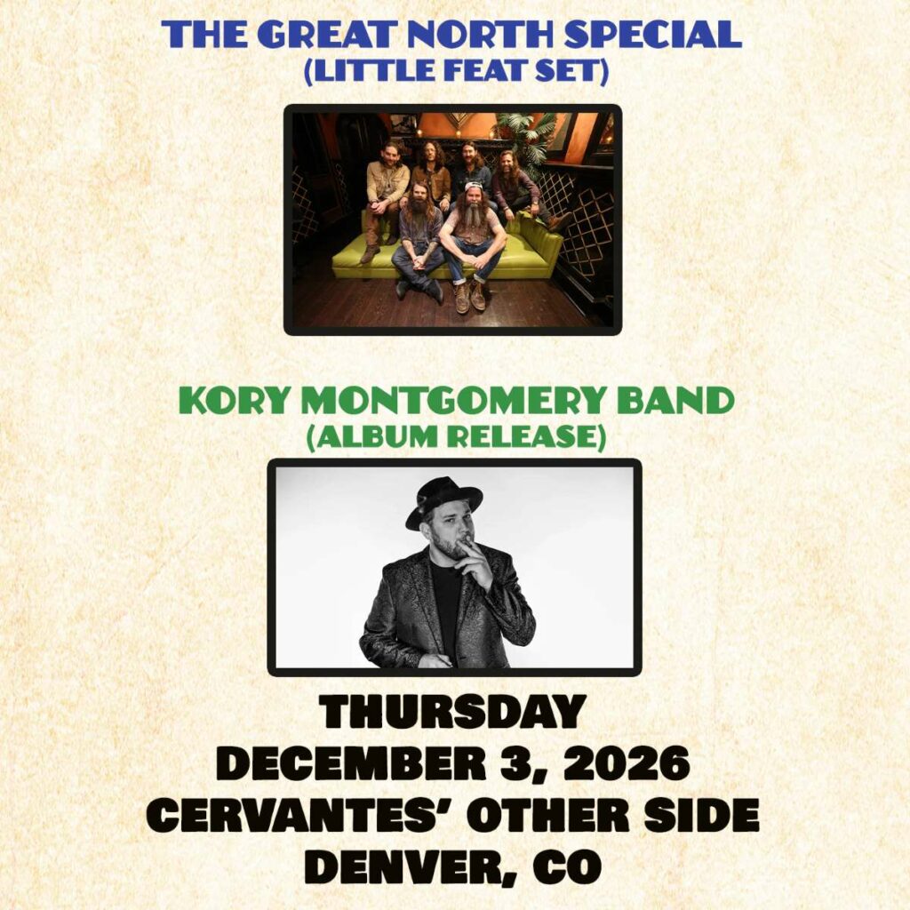 the great north special two sets one all little feat set kory montgomery album release